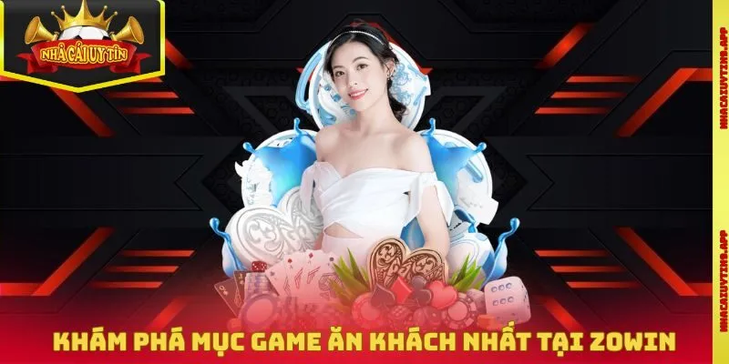 Danh mục game ăn khách nhất tại cổng cược uy tín